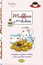 MUFFINS Y OTROS DULCES - 9788415401278